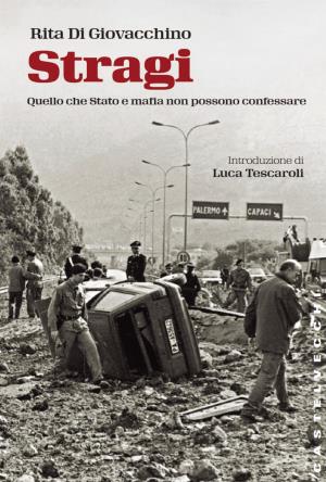 Presentazione del libro ''Stragi'' <i>di Rita Giovacchino</i>