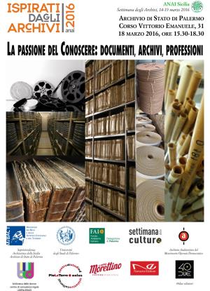 La passione del conoscere: documenti, archivi, professioni