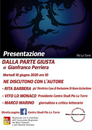 Presentazione del libro «DALLA PARTE GIUSTA» <I>di Gianfranco Perriera</i>